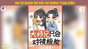 Đại Sư Huynh Chỉ Biết Soi Gương Trang Điểm